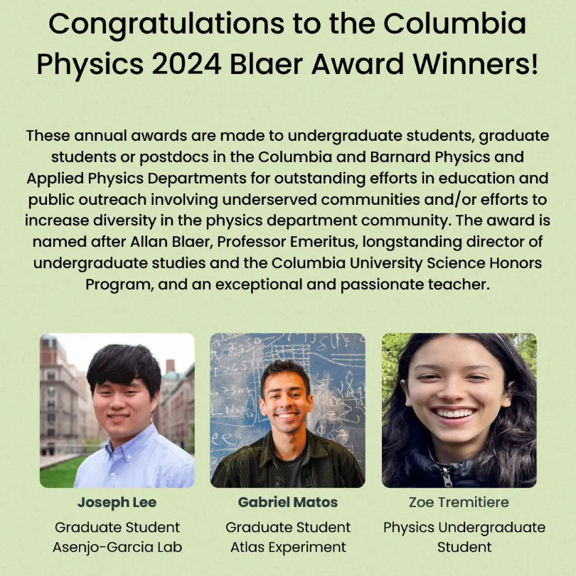 Congratulations to the Columbia Physics 2024 Blaer Award Winners!