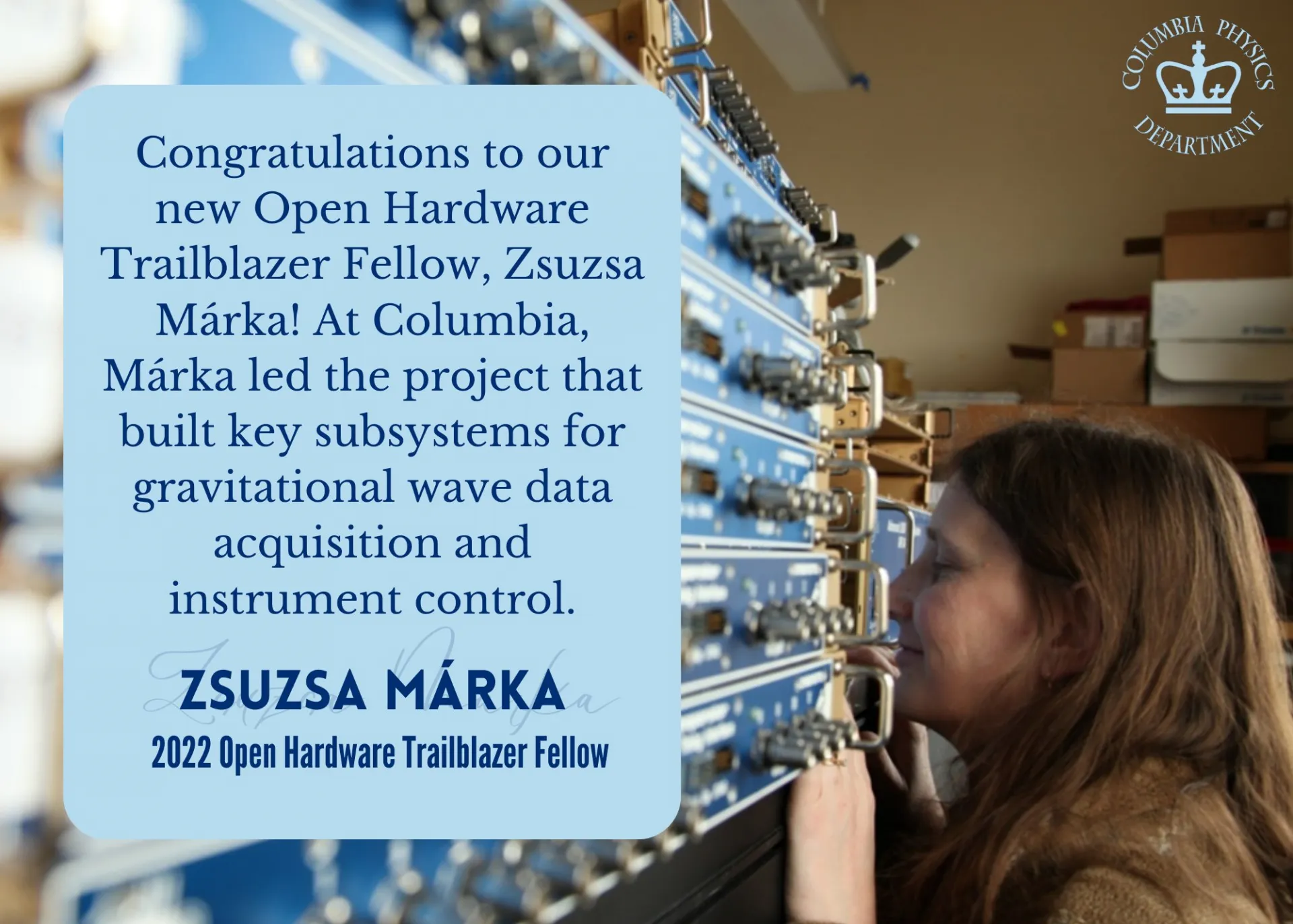 Open Hardware Trailblazer Fellow Columbia Scientist Zsuzsa Márka 
